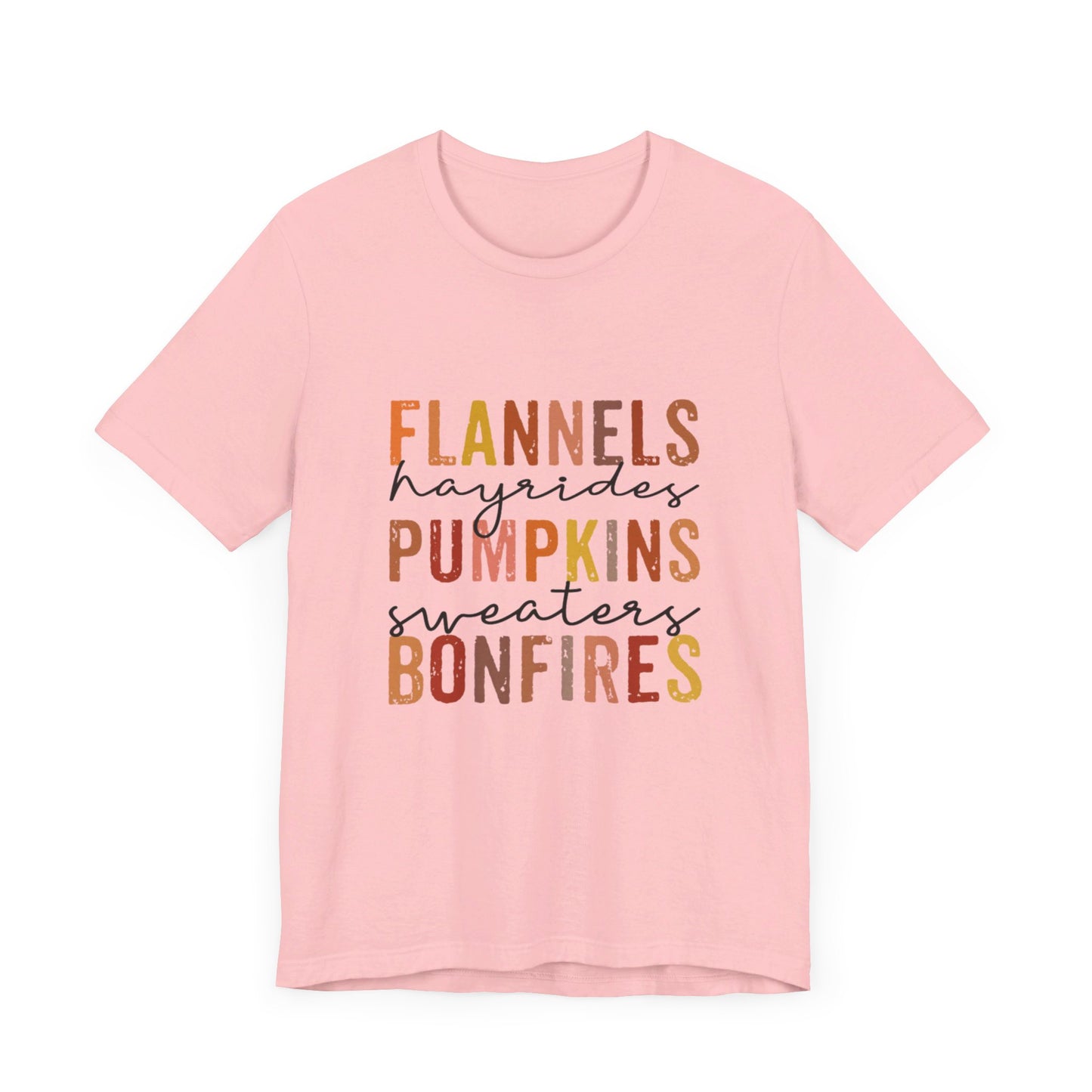 Flannels, Hayrides, Pumpkins, Sweaters, Bonfires Jersey Short Sleeve Tee
