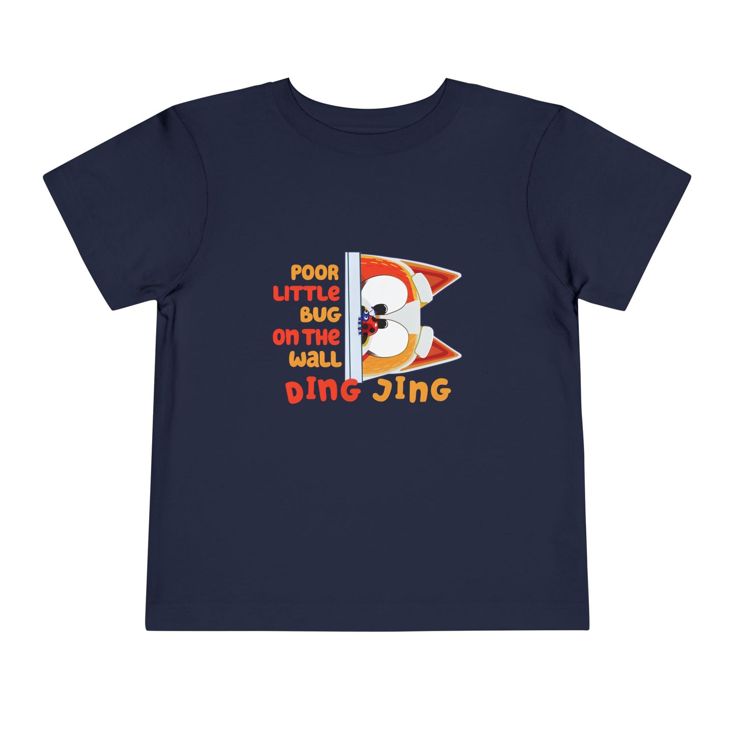 Poor Little Bug ...Toddler Short Sleeve Tee