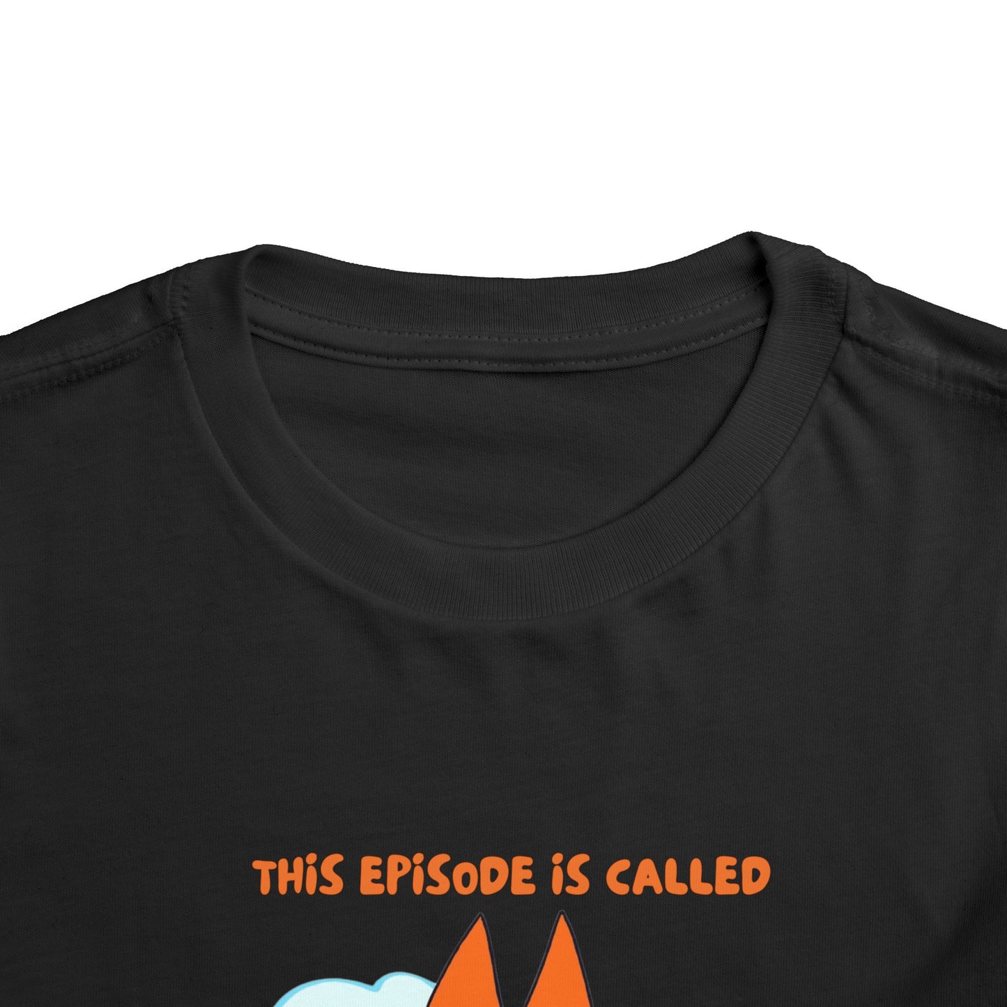 This Episode is Called Pre-K Toddler Short Sleeve Tee