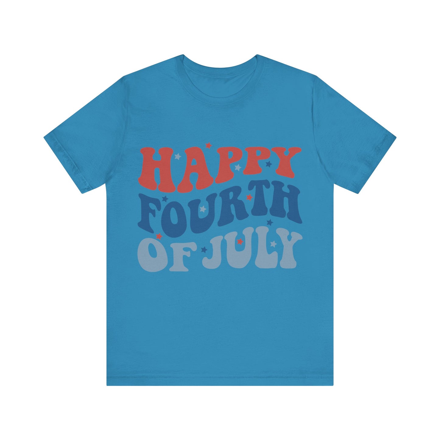 HAPPY FOURTH OF JULY Jersey Short Sleeve Tee