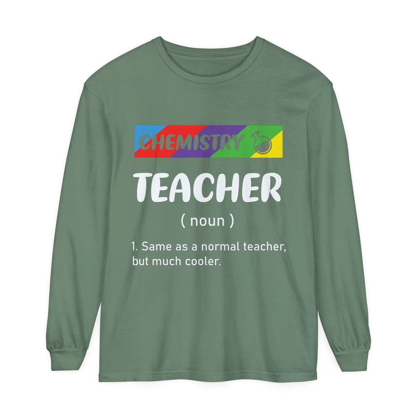 Chemistry Teacher Long Sleeve T-Shirt
