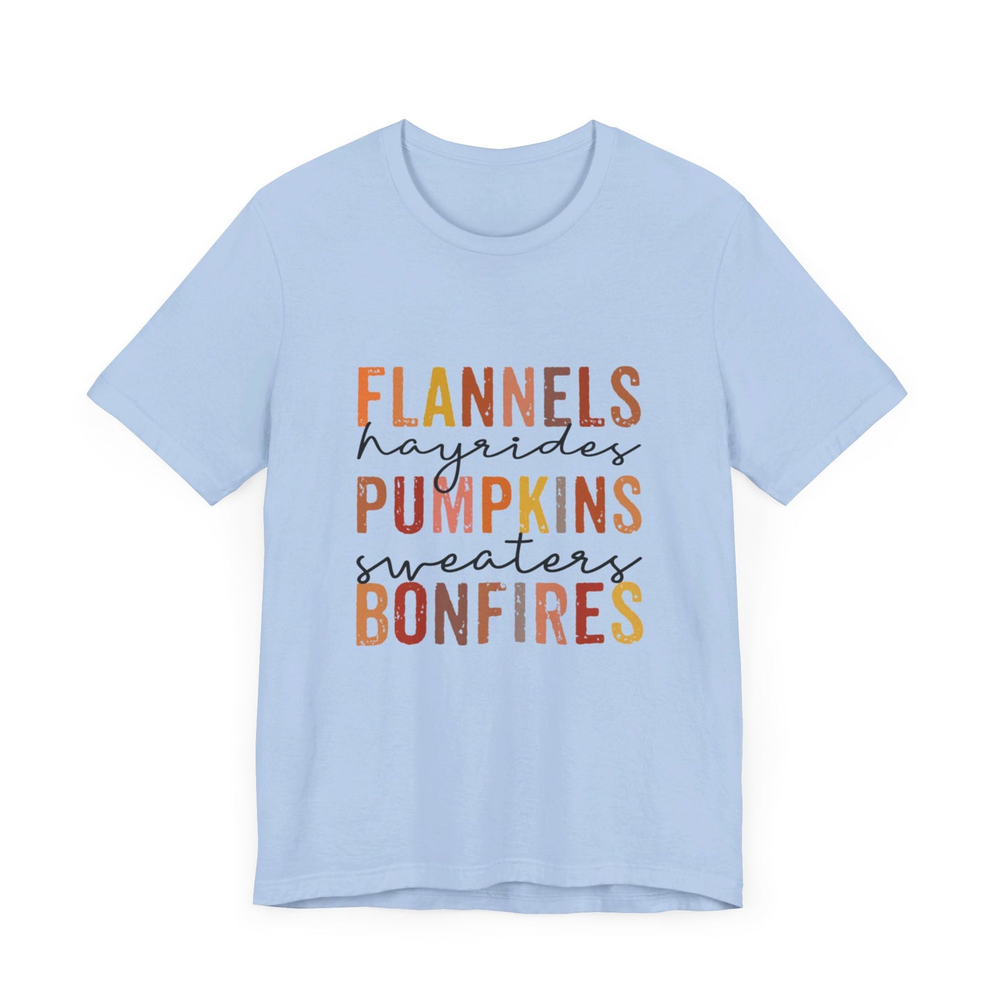 Flannels, Hayrides, Pumpkins, Sweaters, Bonfires Jersey Short Sleeve Tee