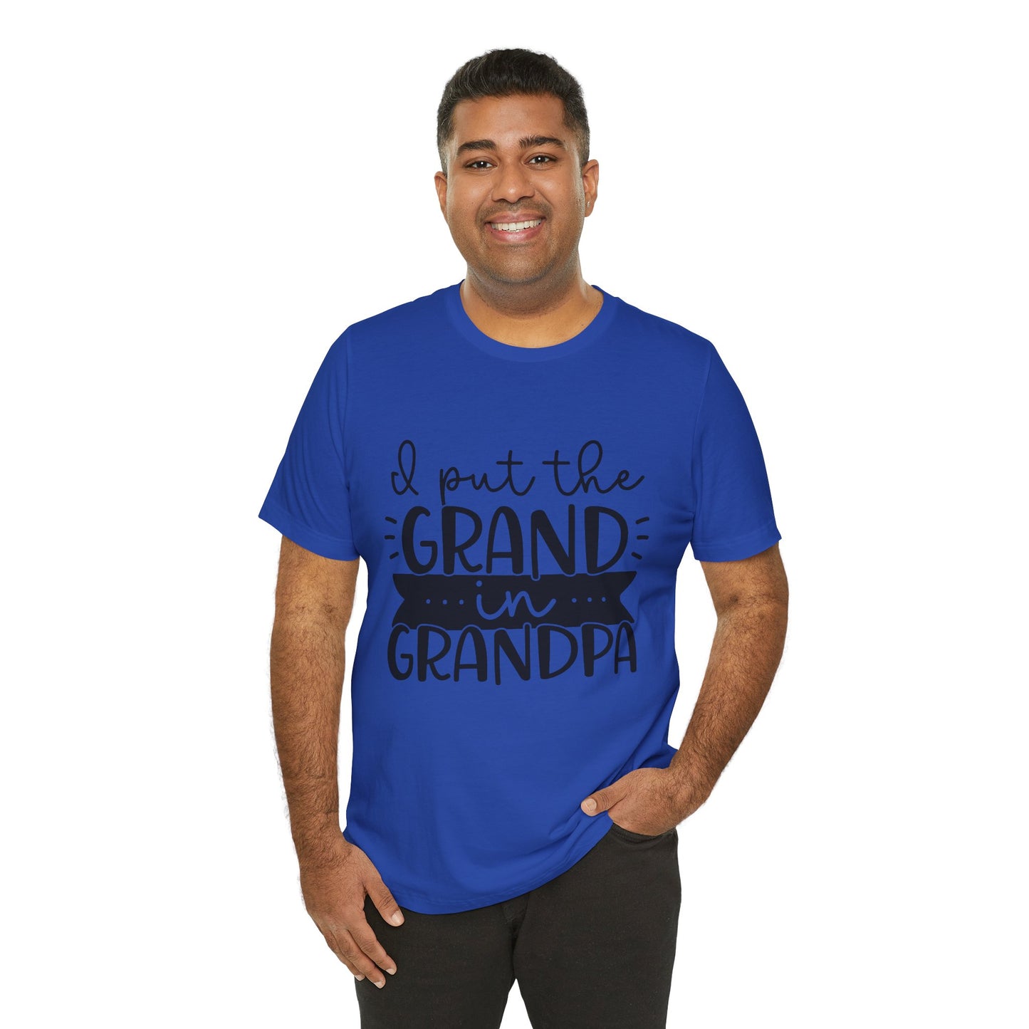 I Put the Grand in Grandpa Jersey Short Sleeve Tee