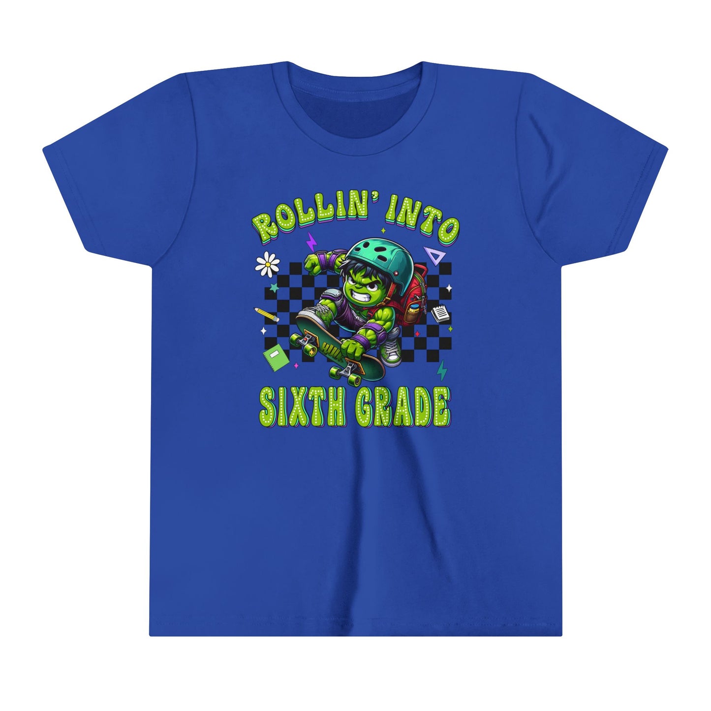 HULK - Rollin' Into 6th Grade Youth Short Sleeve Tee