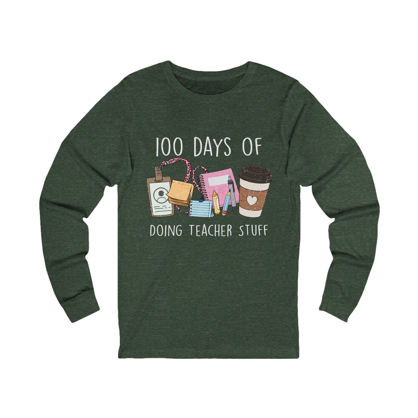 100 Days of Doing Teacher Stuff Jersey Long Sleeve Tee