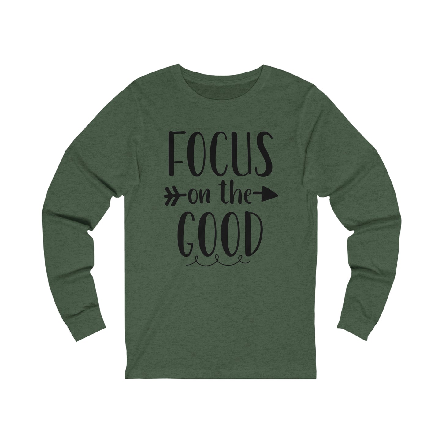 Focus on the good Long sleeve Tshirt