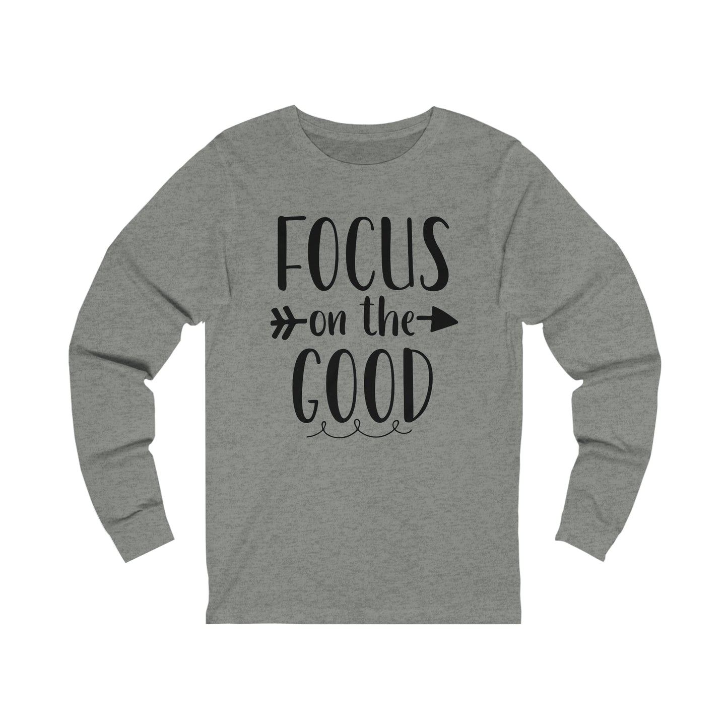Focus on the good Long sleeve Tshirt