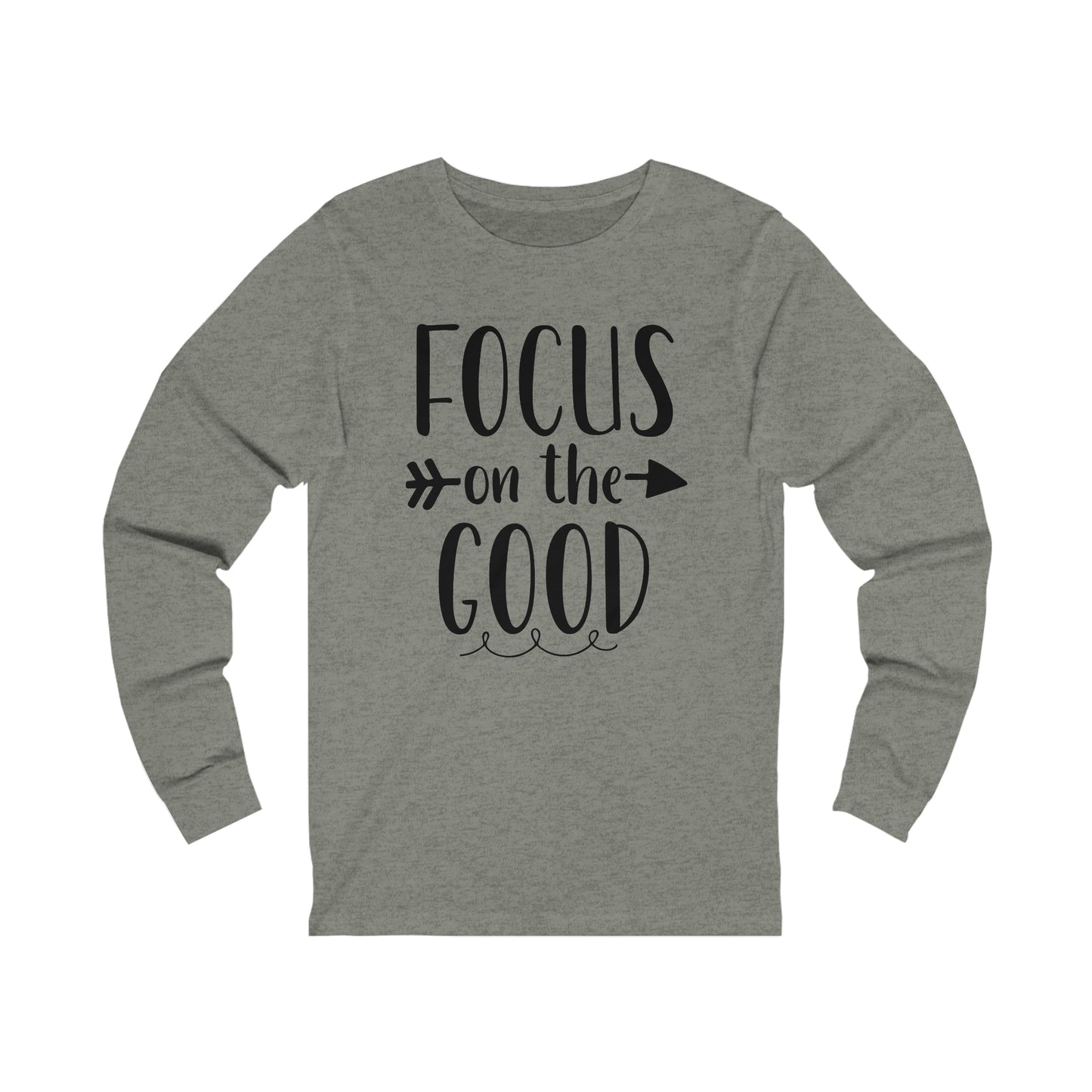 Focus on the good Long sleeve Tshirt