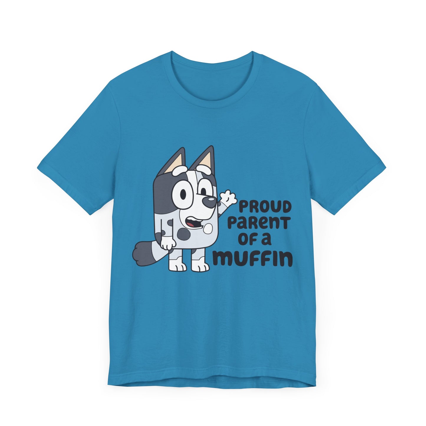 Proud Parent of a Muffin Short Sleeve Tee