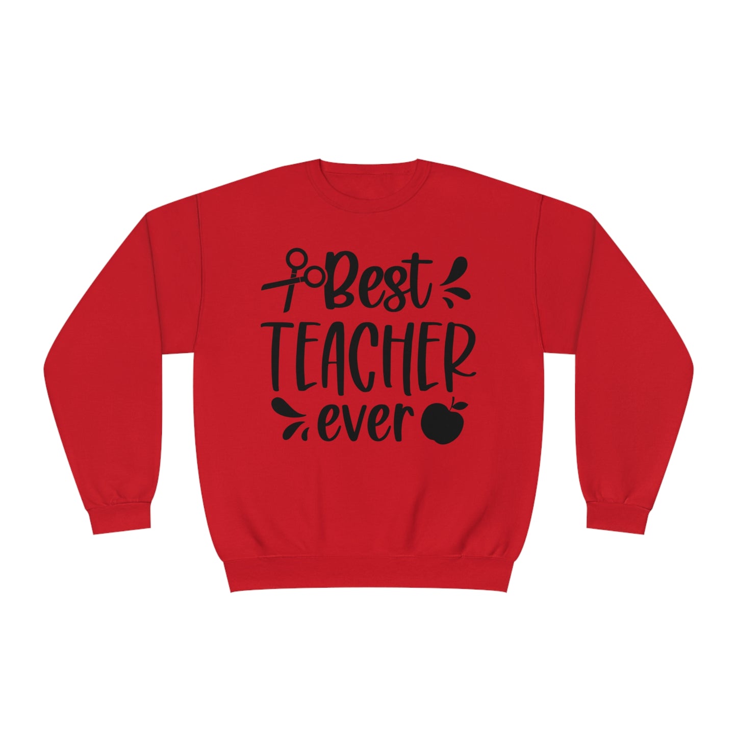 Best Teacher Ever Crewneck Sweatshirt