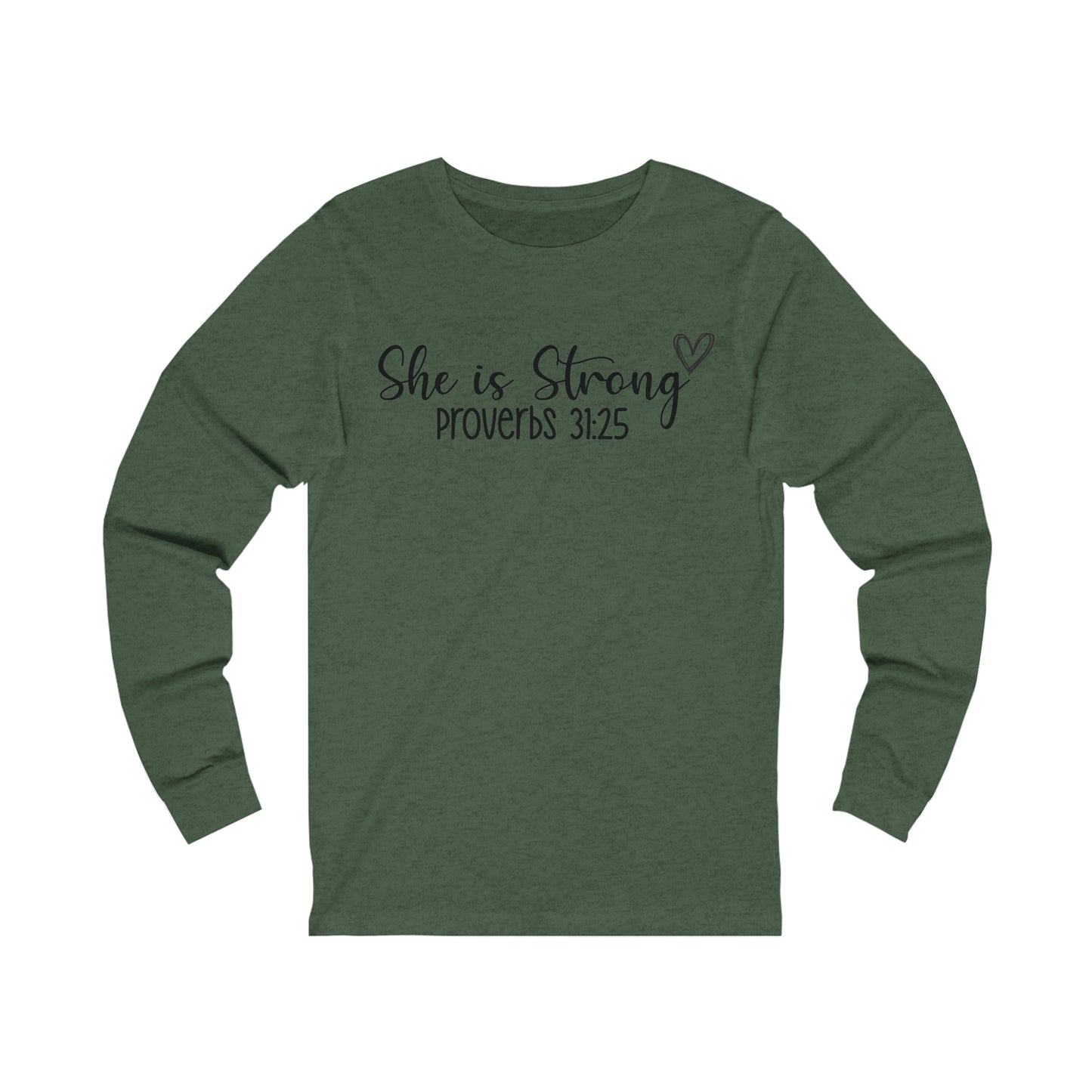 She is Strong Long sleeve Tshirt