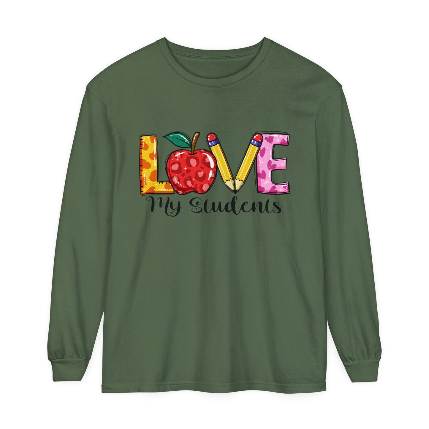 Love My Students Long Sleeve T-Shirt
