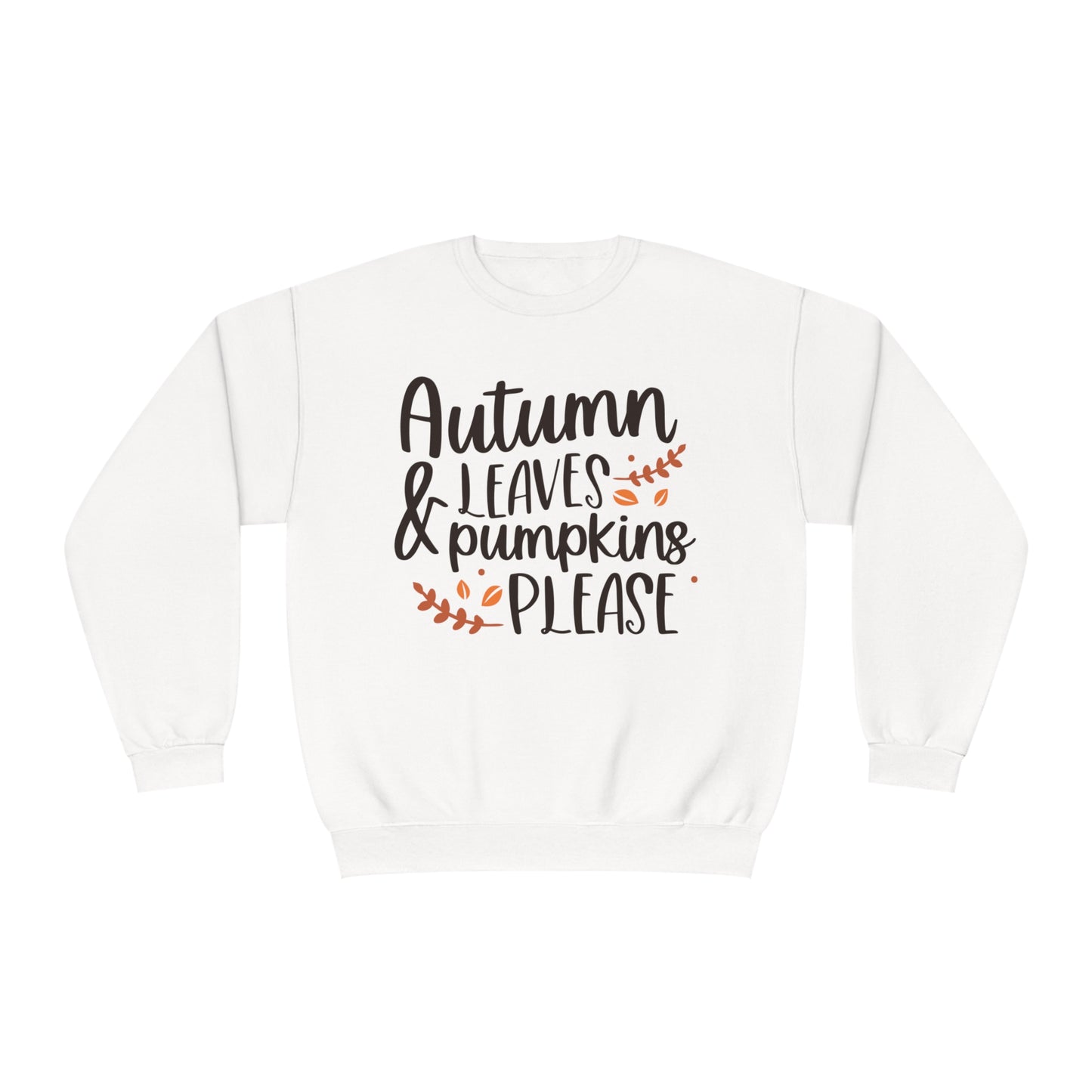 Autumn Leaves & Pumpkins Please Crewneck Sweatshirt