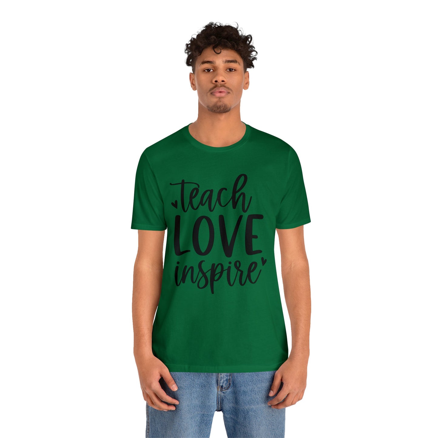 Teach Love Inspire Short sleeve Tshirt
