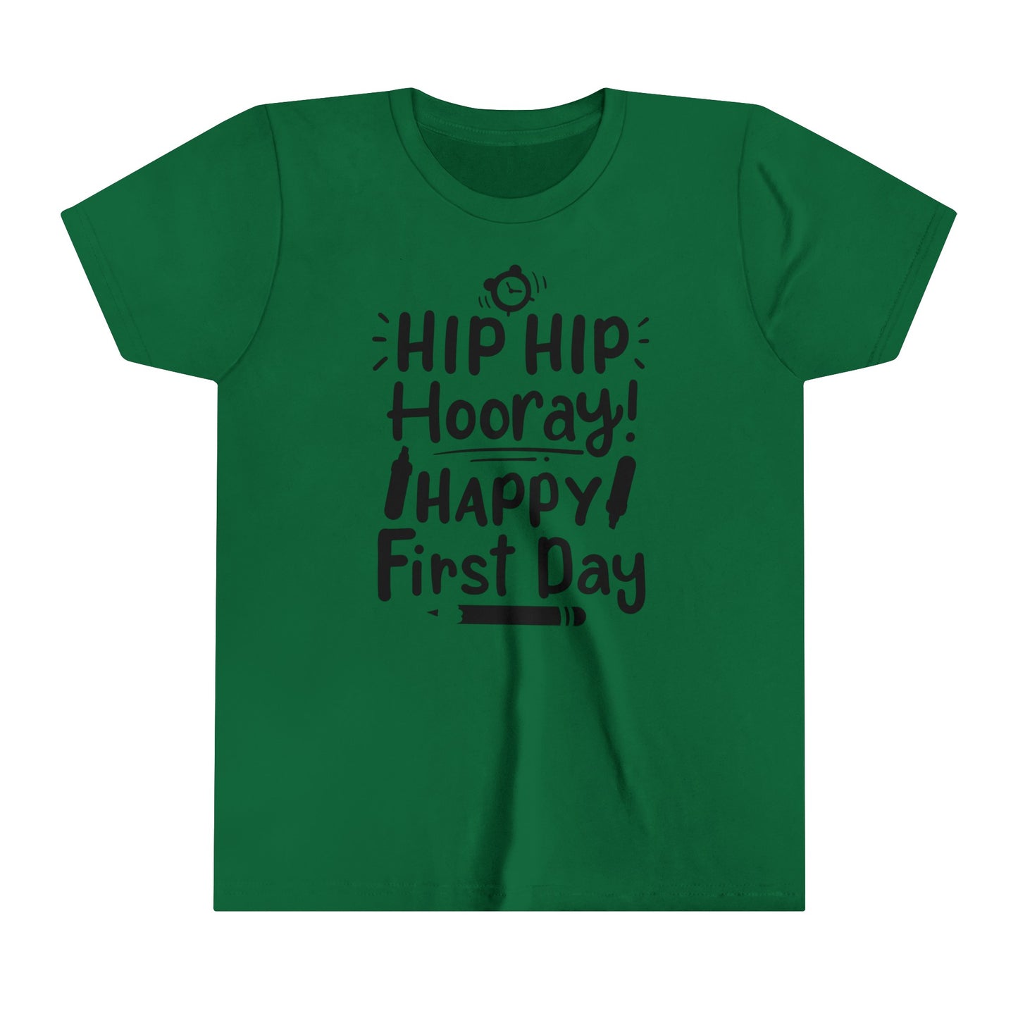 Hip Hip Hooray, Happy First Day Youth Short Sleeve Tee