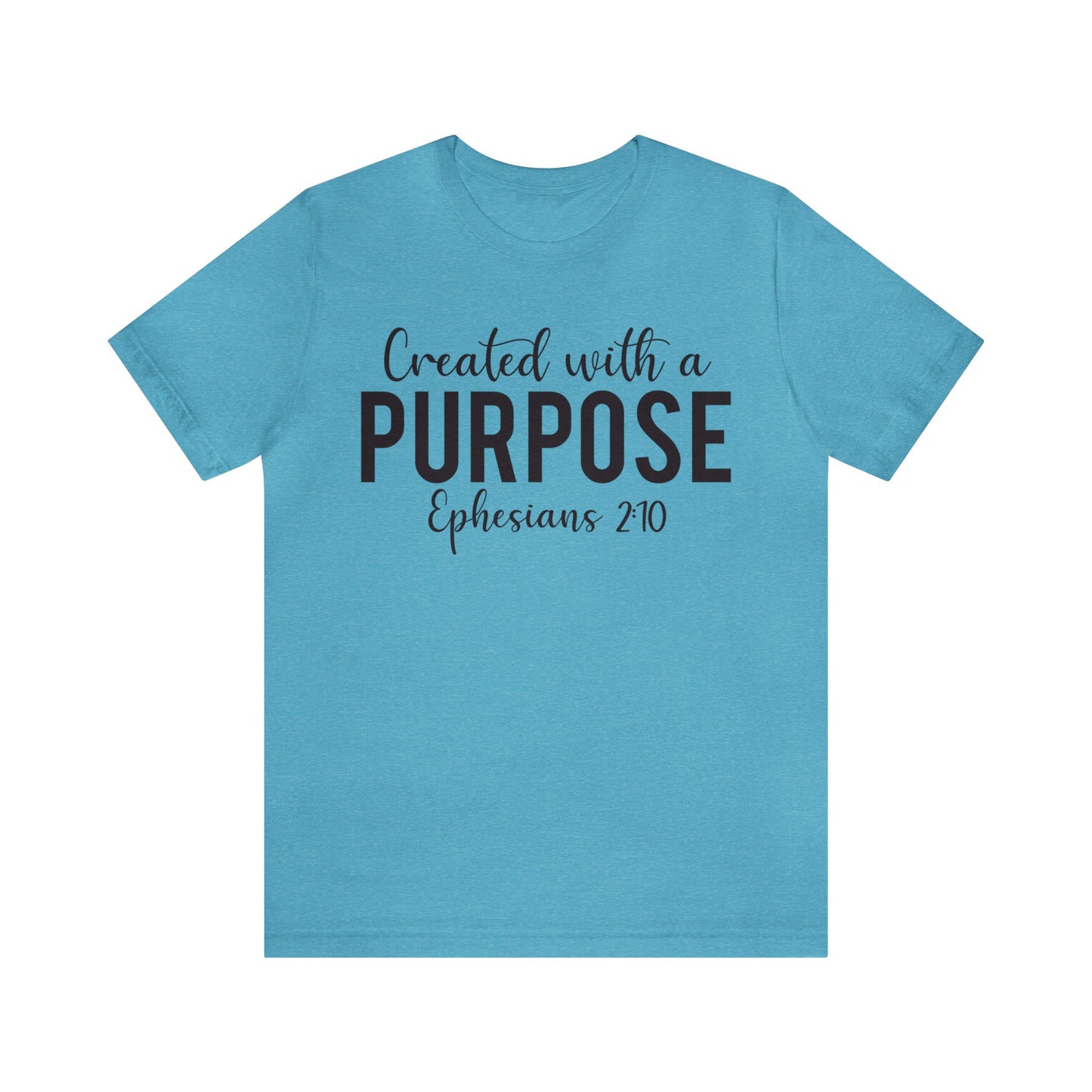 Created with a Purpose Short sleeve Tshirt