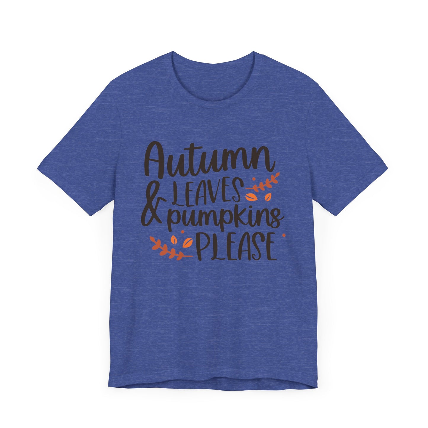 Autumn Leaves & Pumpkins Please Jersey Short Sleeve Tee