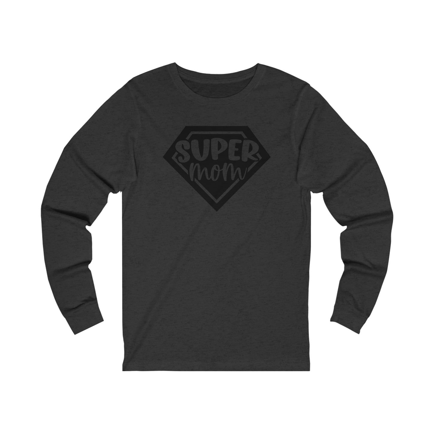 Super Mom Long Sleeve Tshirt
