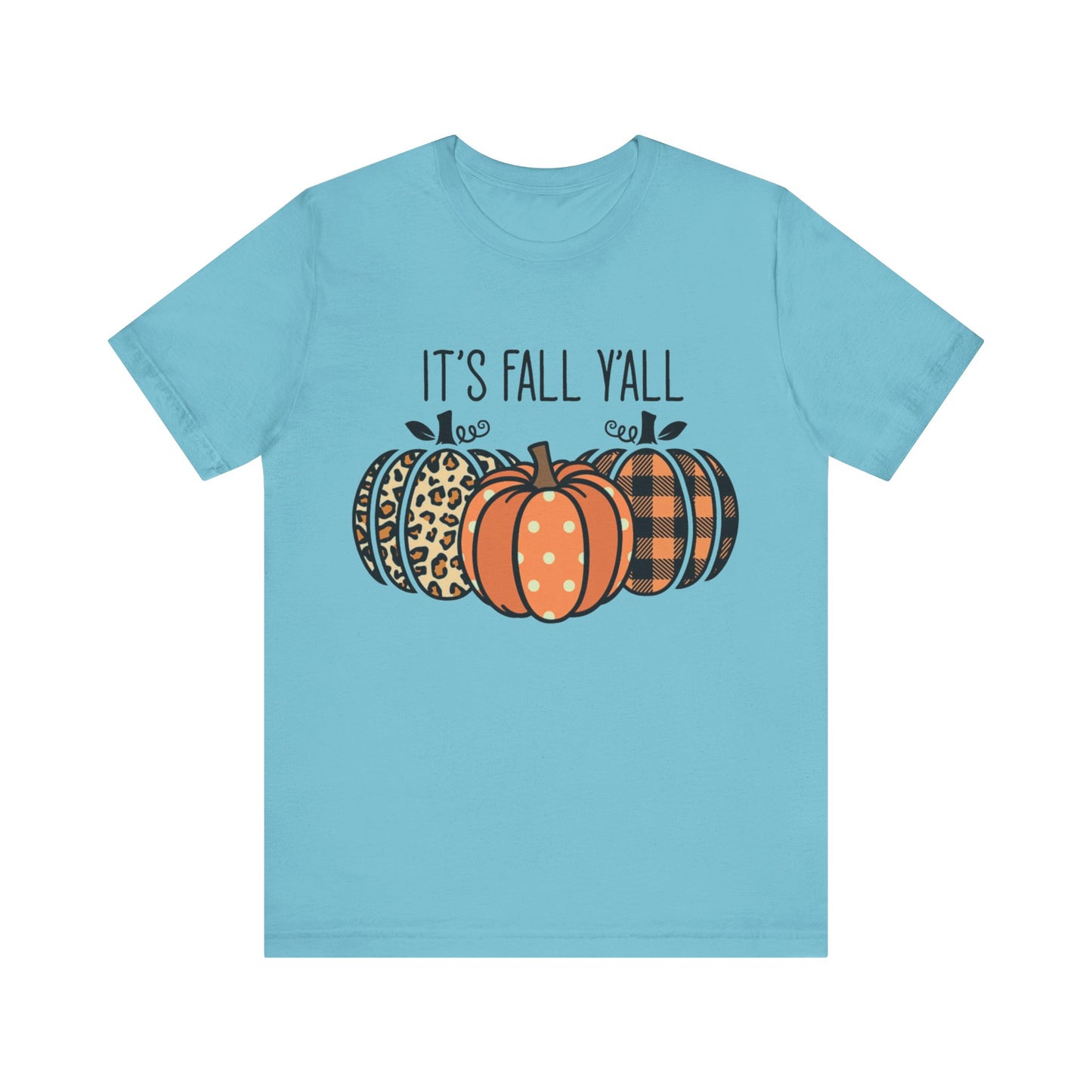 It's Fall Ya'll Jersey Short Sleeve Tee