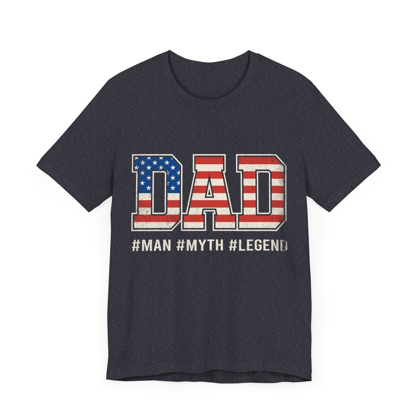 DAD The Man. The Myth. The Legend Jersey Short Sleeve Tee