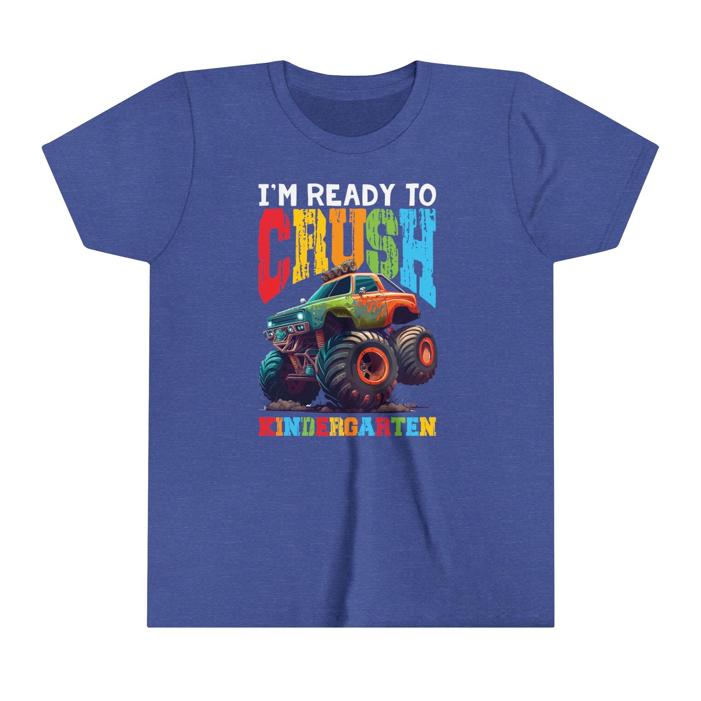 I'm Ready to Crush Kindergarten Youth Short Sleeve Tee