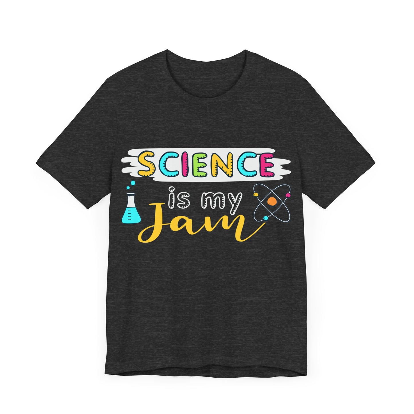 Science is my Jam Jersey Short Sleeve Tee