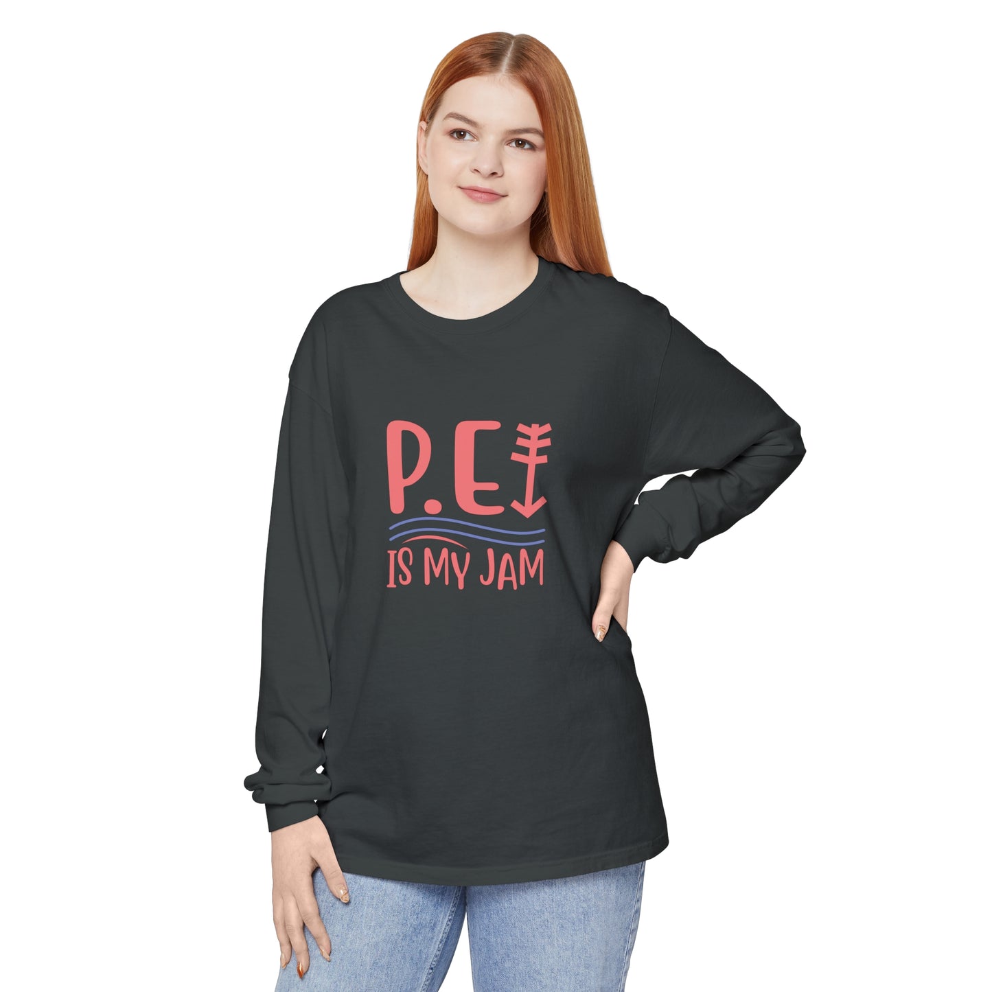 P.E. Is My Jam Long Sleeve T-Shirt