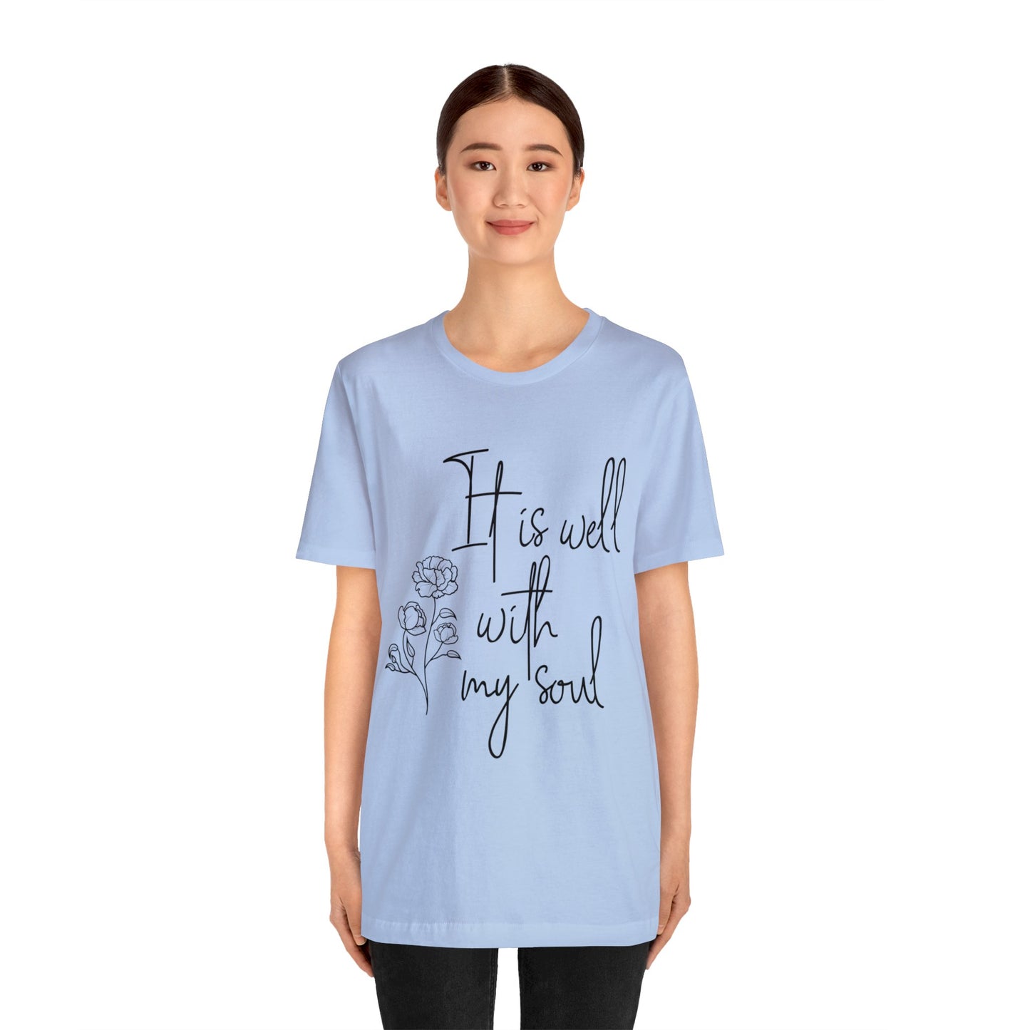 It is well with my soul Short sleeve Tshirt