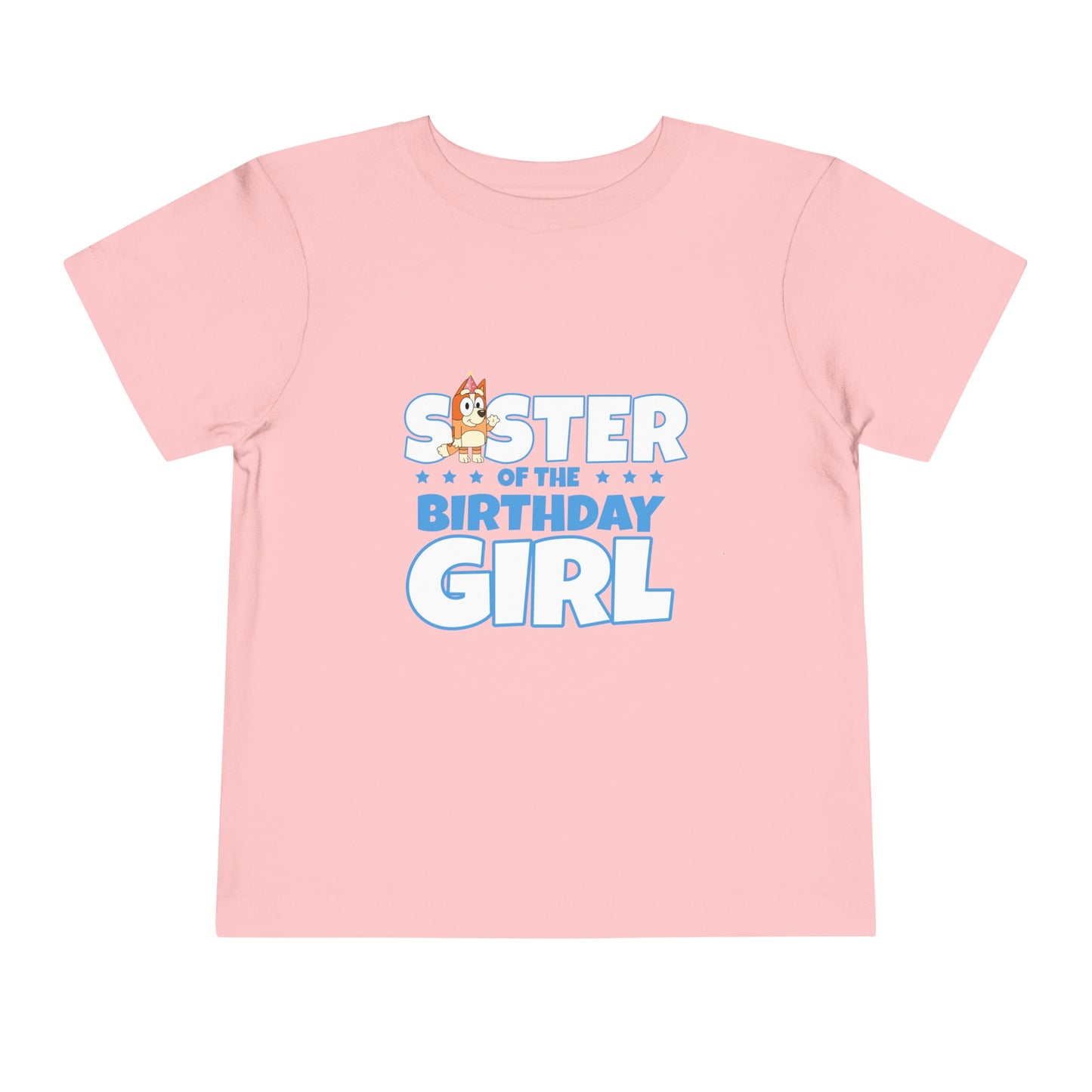 Sister of the Birthday Girl Toddler Short Sleeve Tee