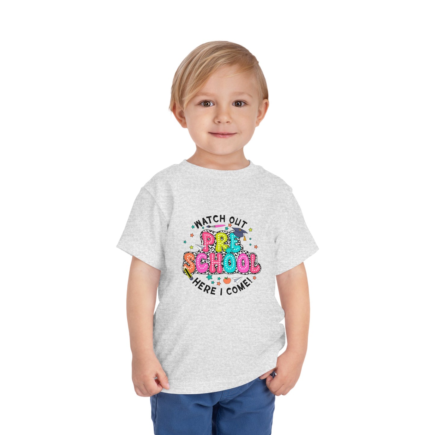 Watch Out Preschool Here I Come Toddler Short Sleeve Tee