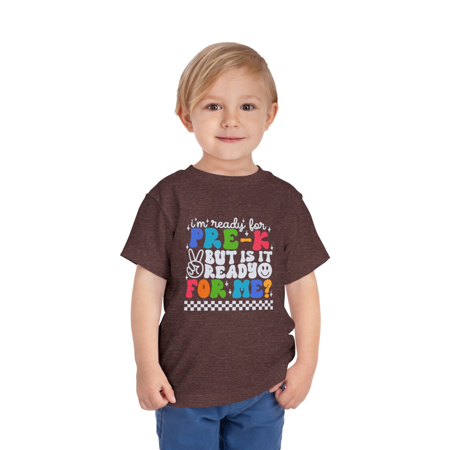 I'm Ready for Pre-K....Toddler Short Sleeve Tee