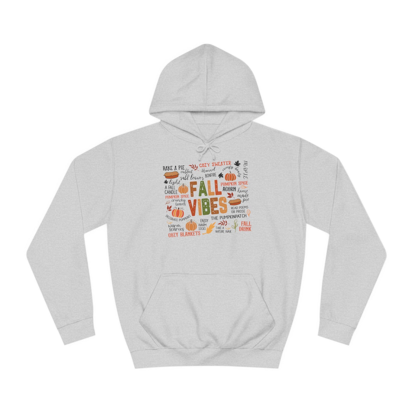 Fall Vibes College Hoodie