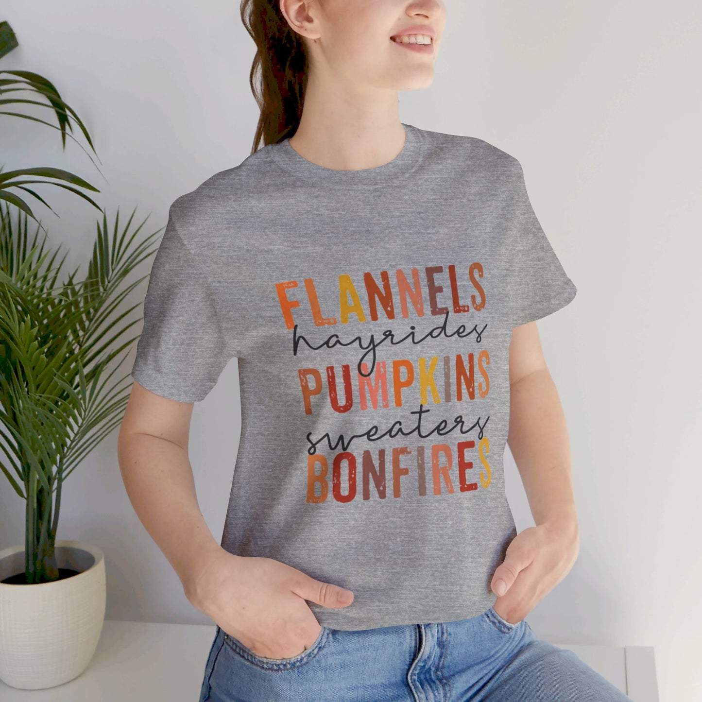 Flannels, Hayrides, Pumpkins, Sweaters, Bonfires Jersey Short Sleeve Tee
