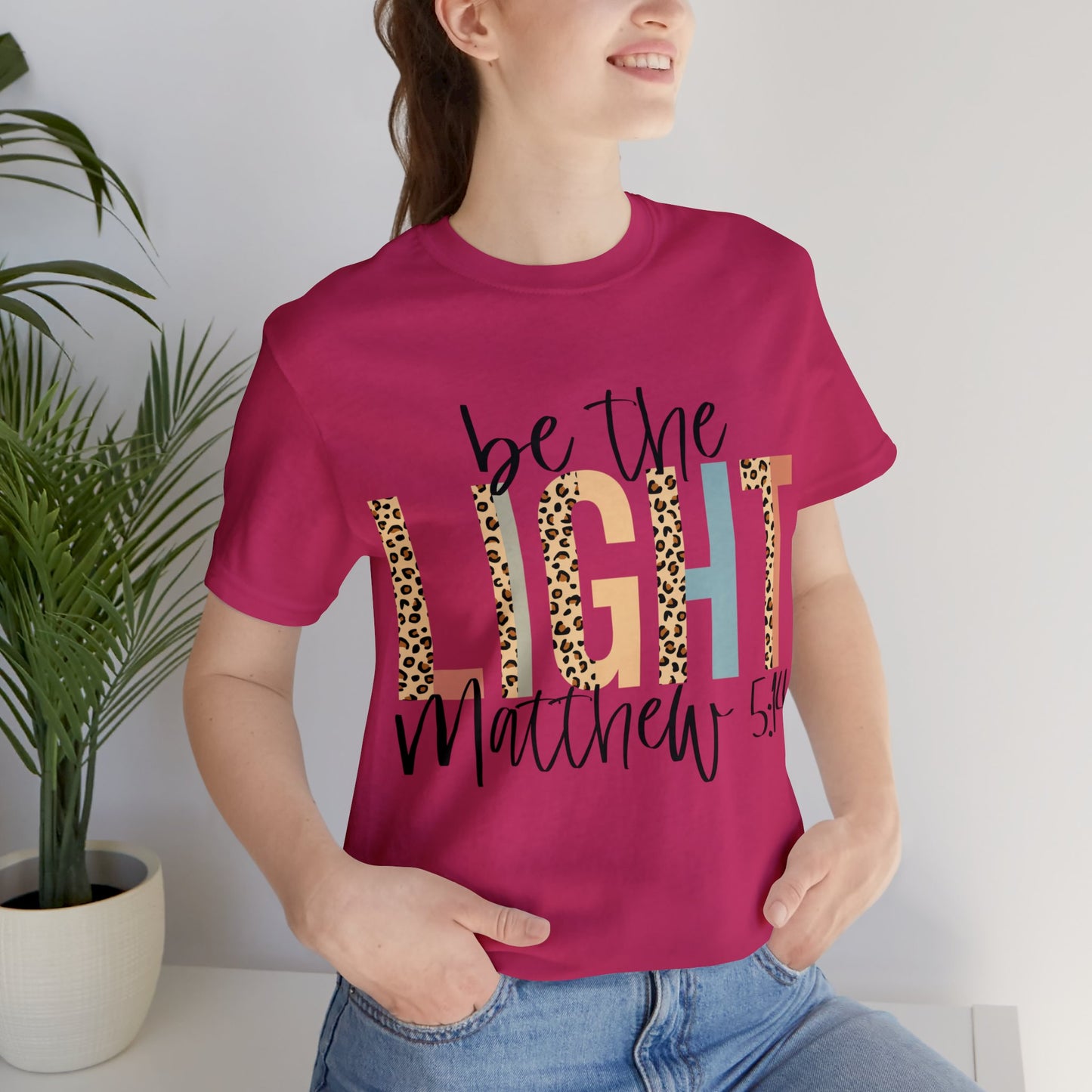 Be The Light - Matthew 5:14 Short Sleeve Tshirt