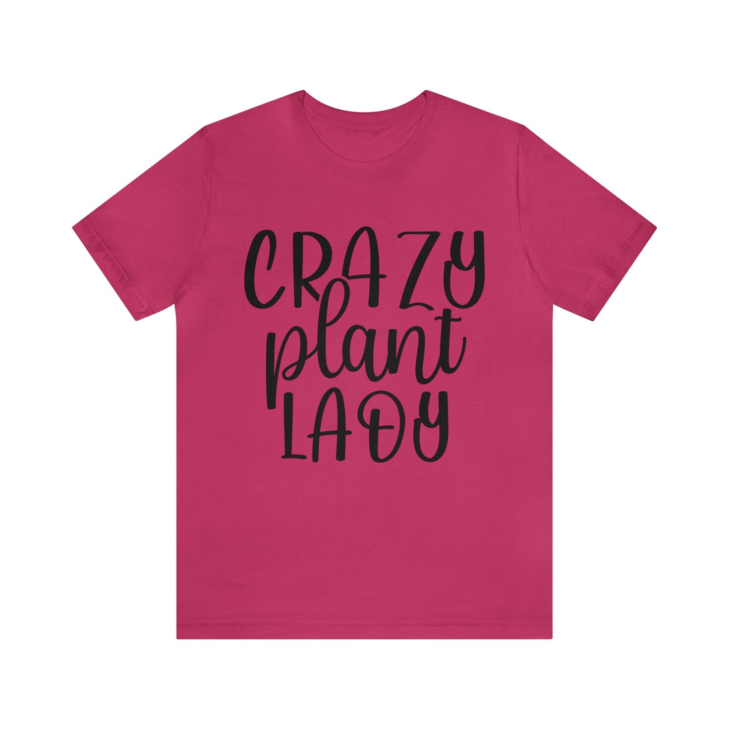 Crazy Plant Lady Short Sleeve Tee