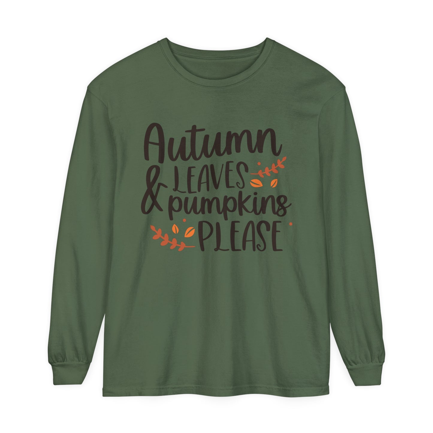 Autumn Leaves & Pumpkins Please Garment-dyed Long Sleeve T-Shirt