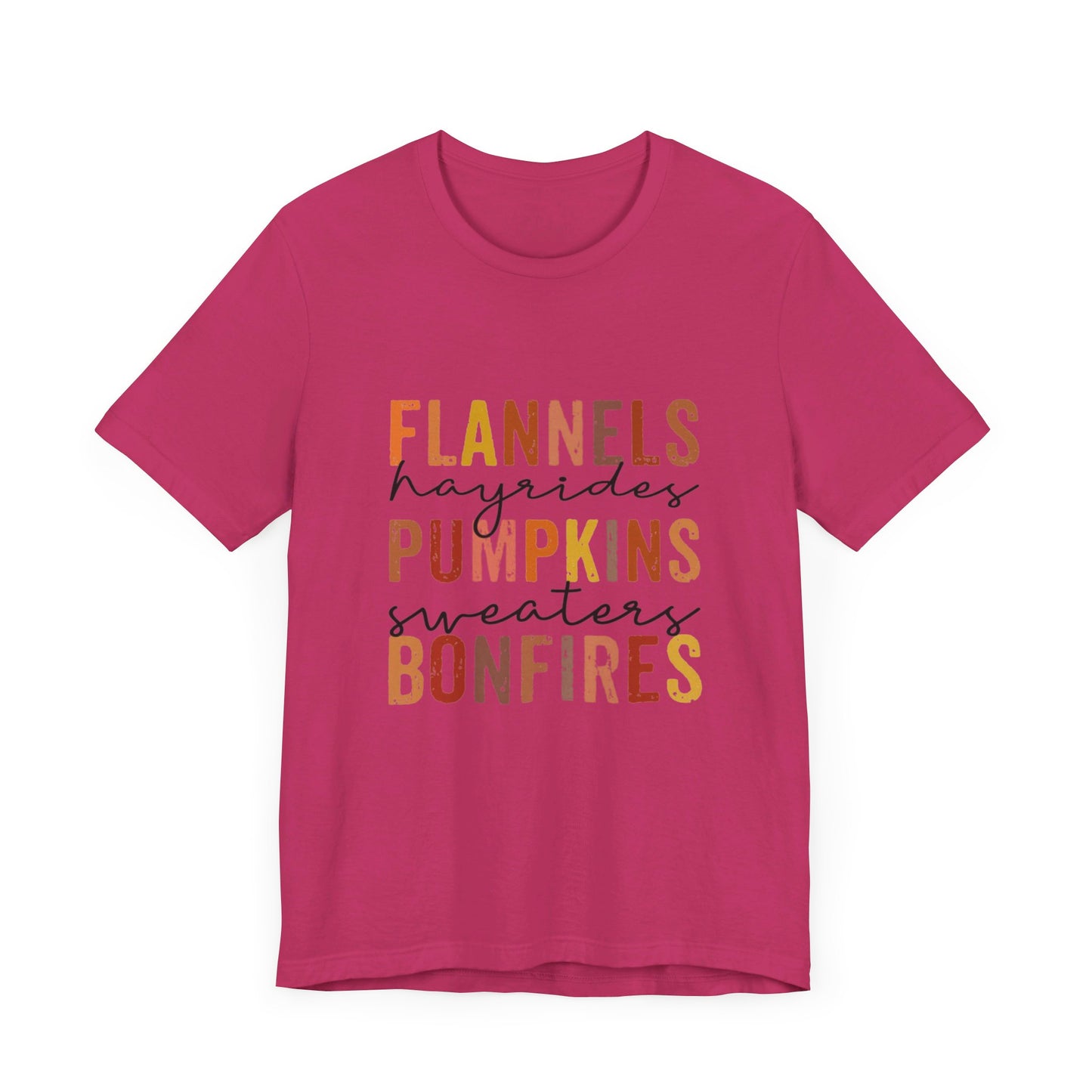 Flannels, Hayrides, Pumpkins, Sweaters, Bonfires Jersey Short Sleeve Tee