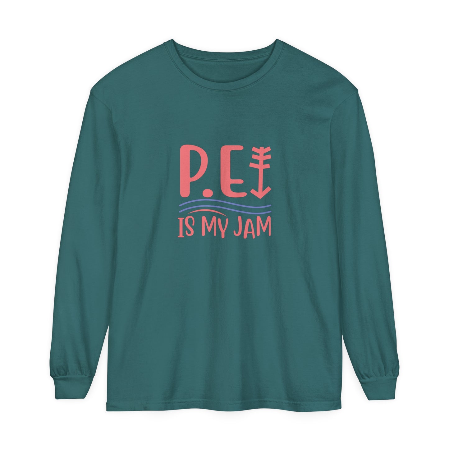 P.E. Is My Jam Long Sleeve T-Shirt