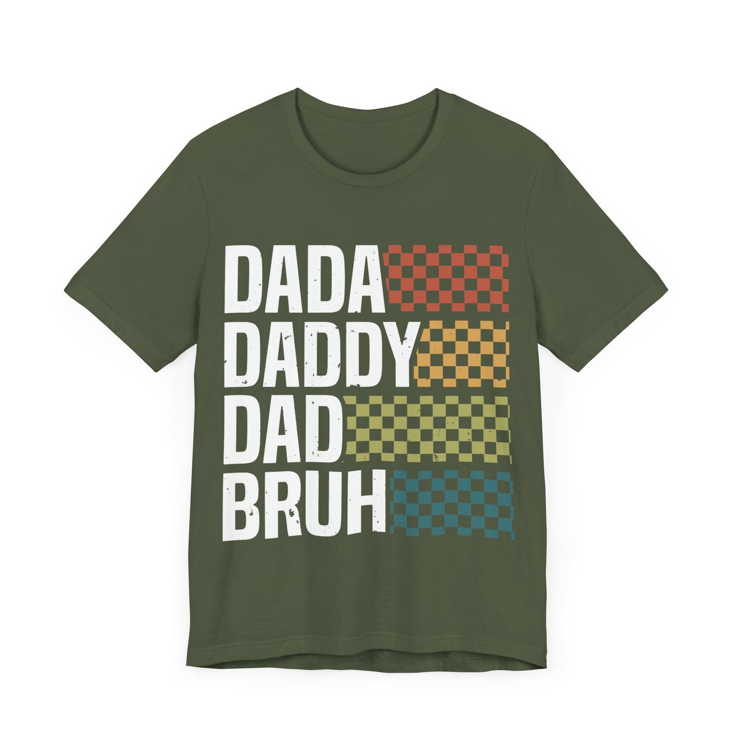 DADA DADDY DAD  BRUH Jersey Short Sleeve Tee