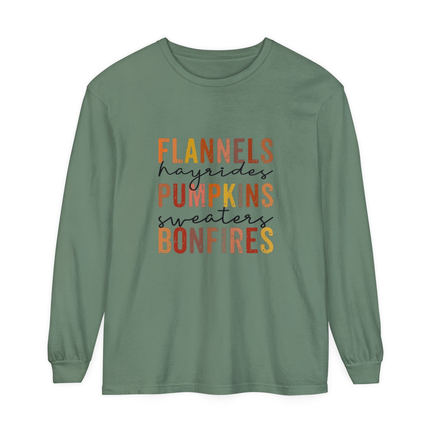 Flannels, Hayrides, Pumpkins, Sweaters,  Bonfires Long Sleeve T-Shirt