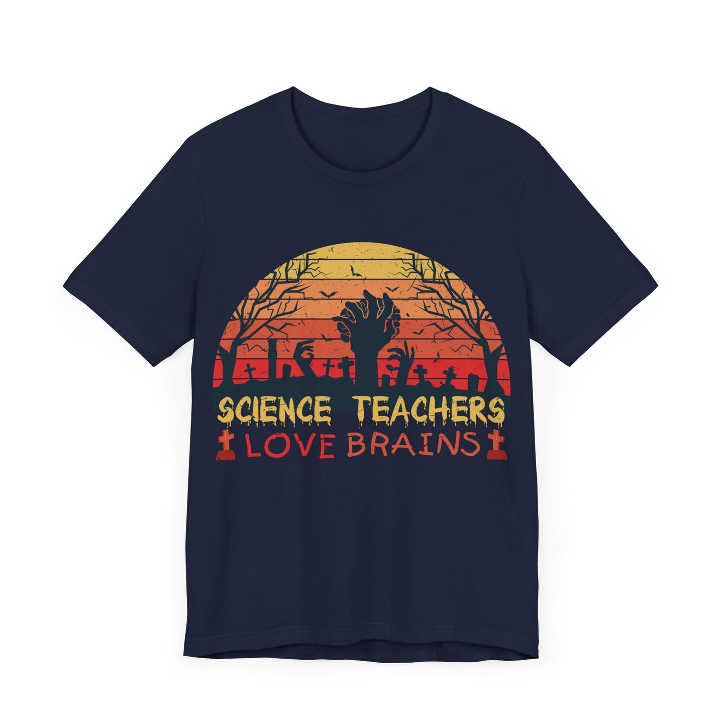 Science Teachers Love Brains Jersey Short Sleeve Tee
