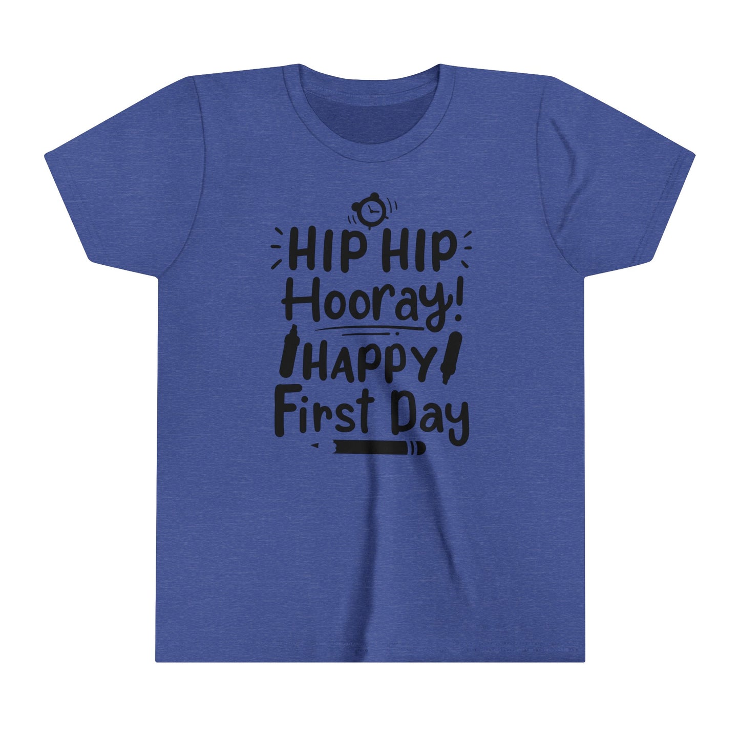 Hip Hip Hooray, Happy First Day Youth Short Sleeve Tee