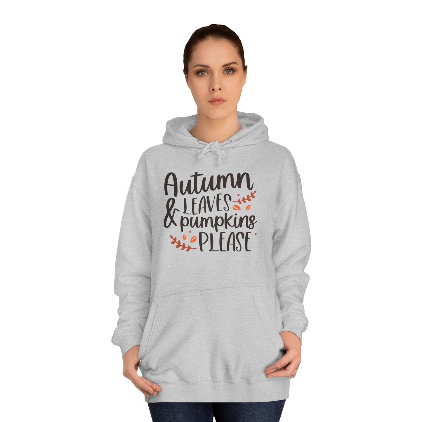 Autumn Leaves & Pumpkins Please Unisex College Hoodie