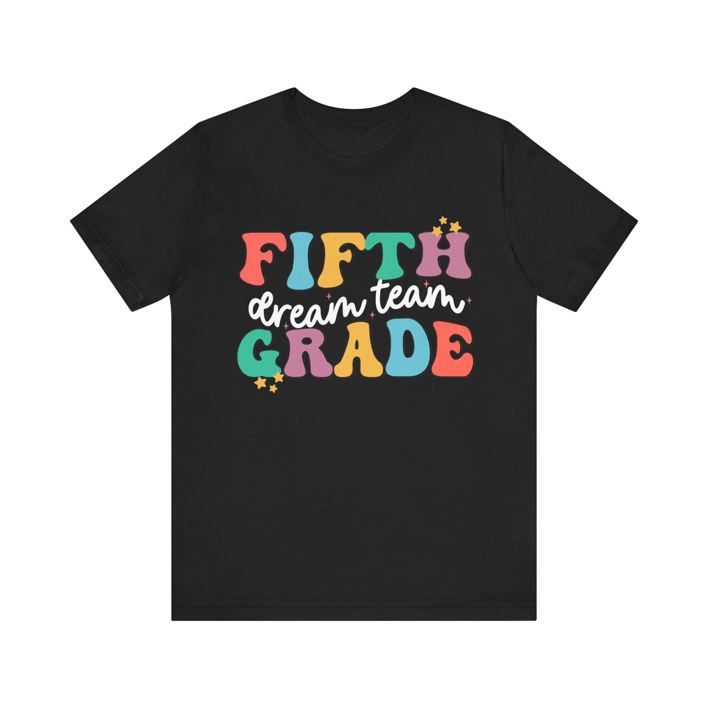 Fifth Grade Dream Team Jersey Short Sleeve Tee