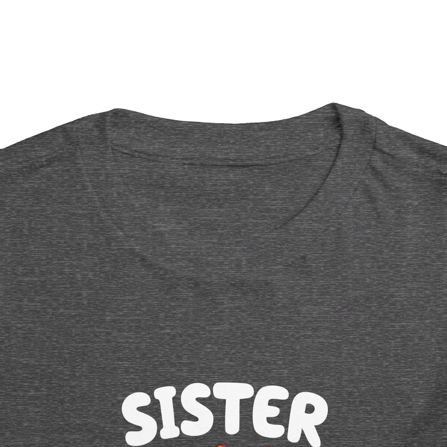 Sister Birthday Toddler Short Sleeve Tee
