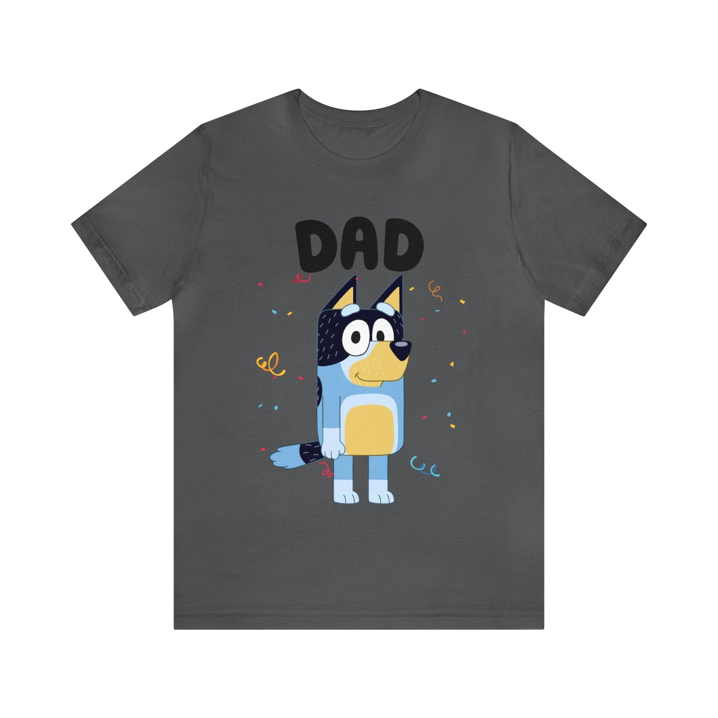 Dad Bluey Birthday Short sleeve Tshirt