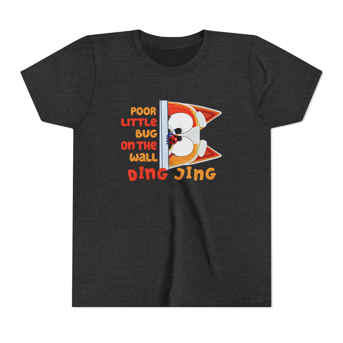 Poor Little Bug ....Youth Short Sleeve Tee
