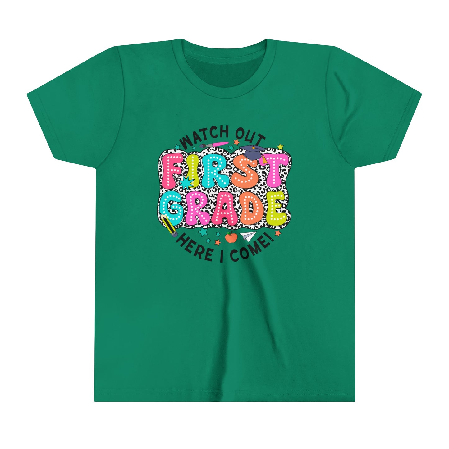 Watch Out First Grade Here I Come Youth Short Sleeve Tee