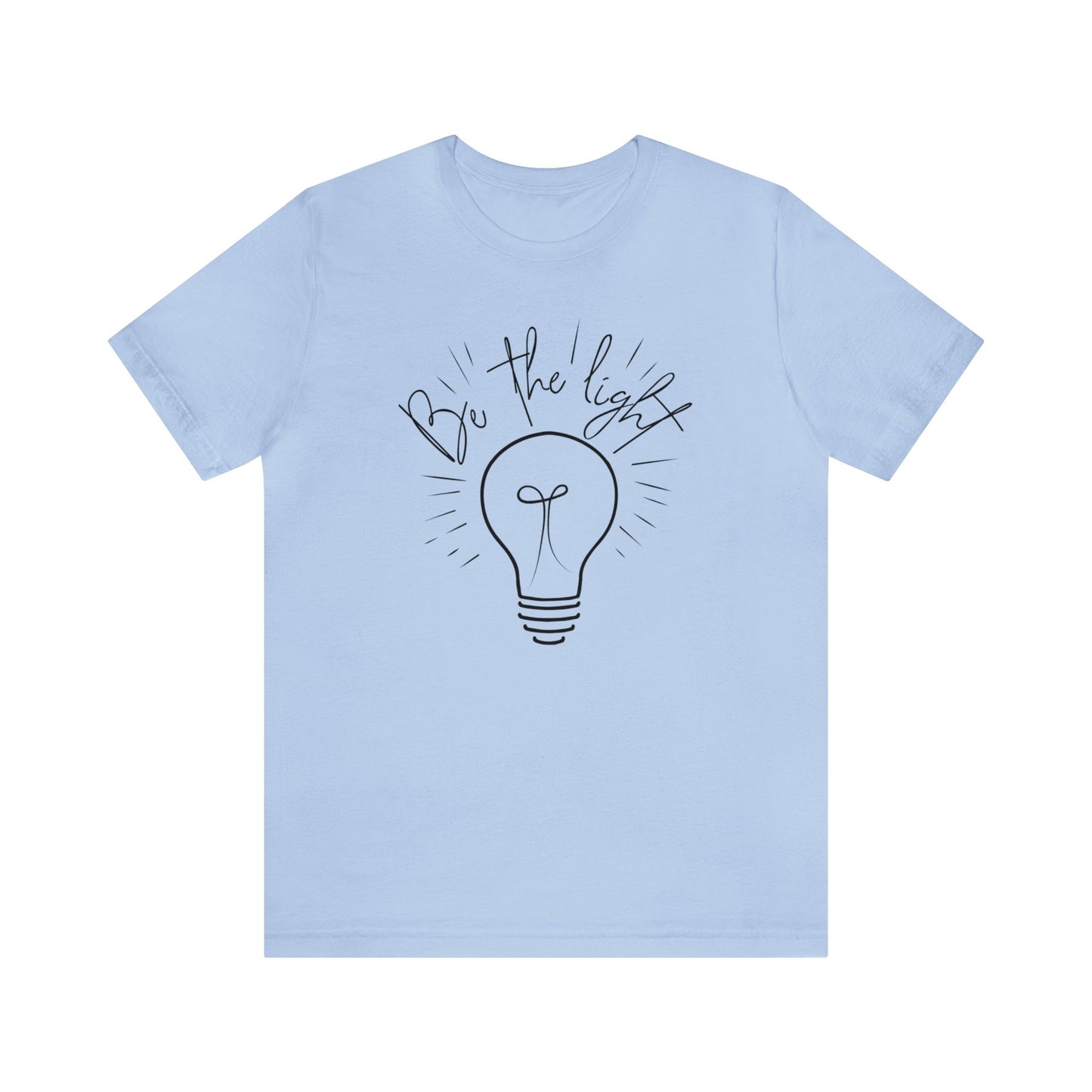 Be the Light Short sleeve T-shirt