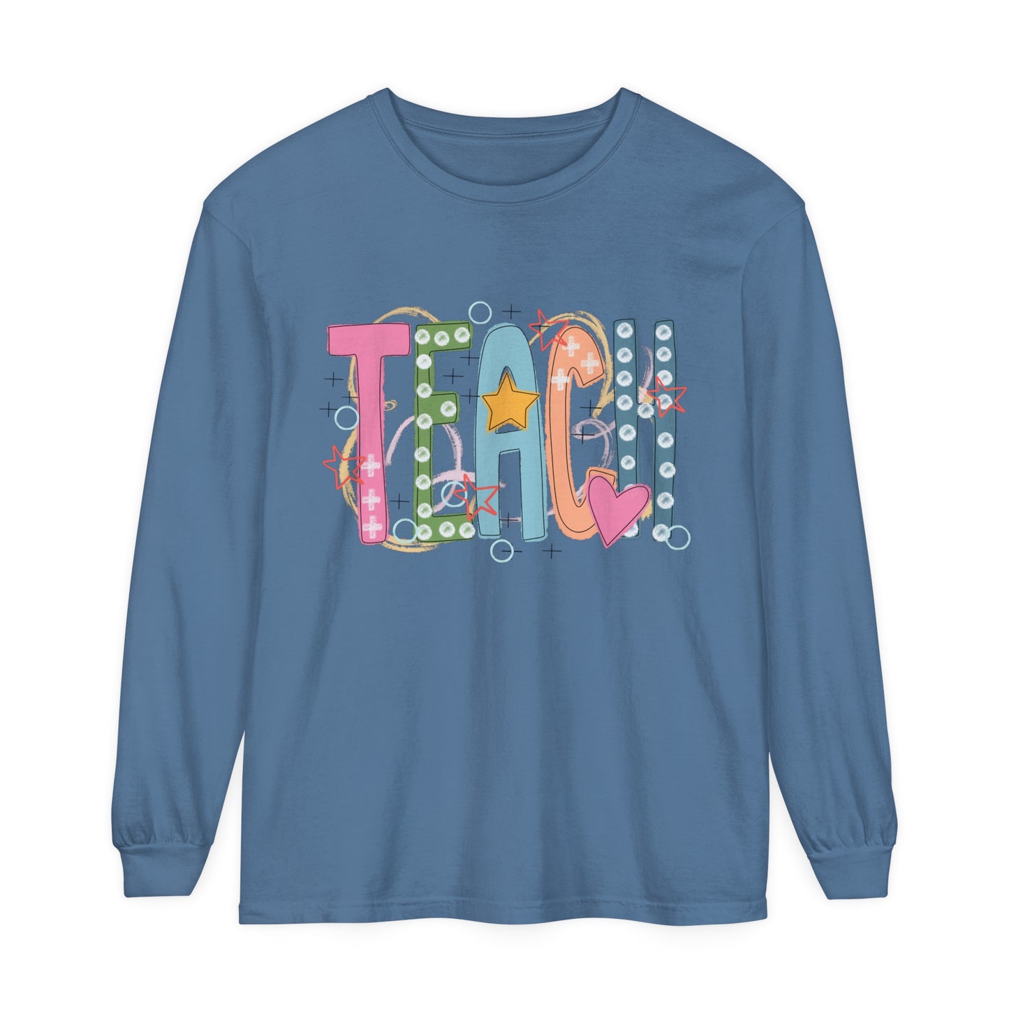 TEACH Long Sleeve T-Shirt
